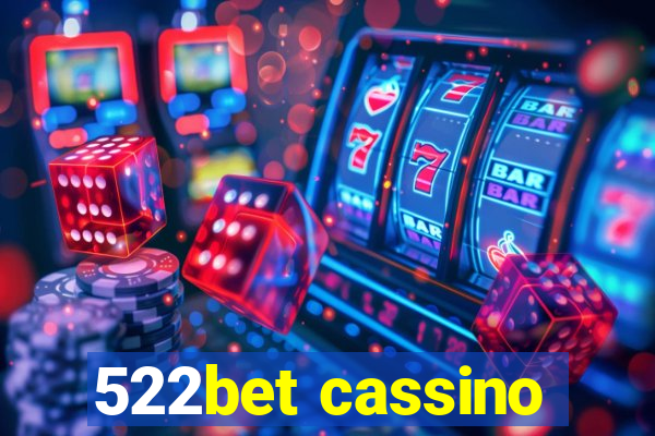 522bet cassino